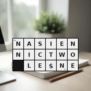 Hasło krzyżówkowe dział nauk leśnych objemujący wyrób drzewostanów zbiór szyszek owoców i pozyskiwanie z nich nasion - nasiennictwo leśne – rozwiązanie, synonimy, podpowiedzi i definicje krzyżówkowe